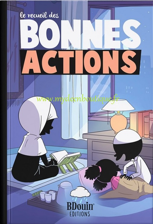 Le recueil des bonnes actions