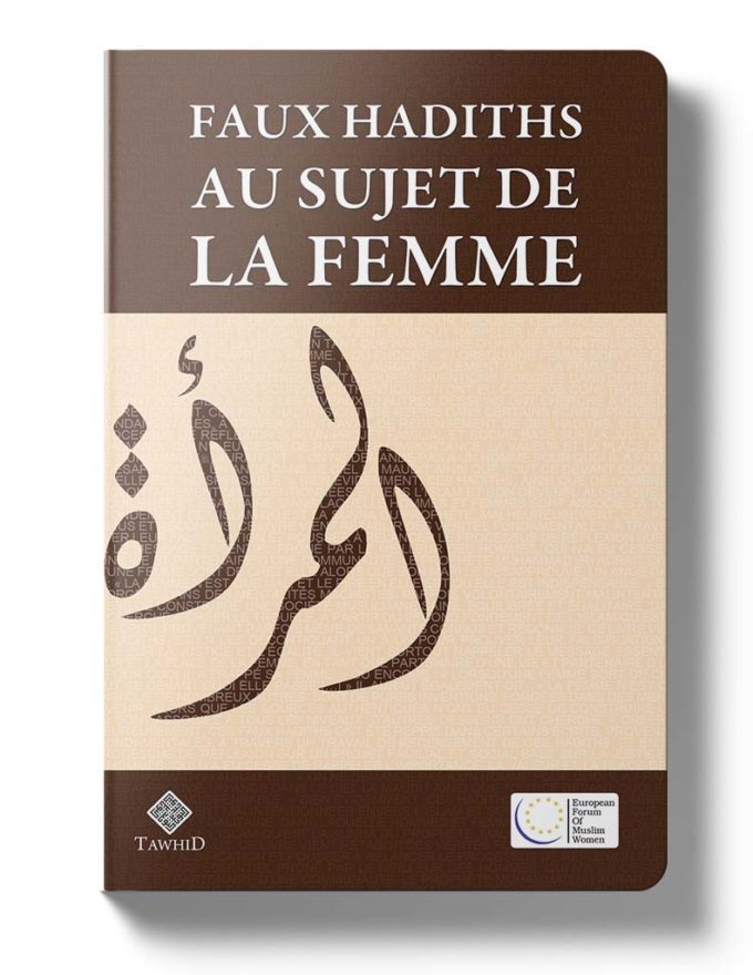 fauxhadiths au sujet de la femme