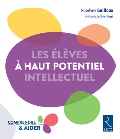 Les-eleves-a-haut-potentiel-intellectuel roselyne guilloux