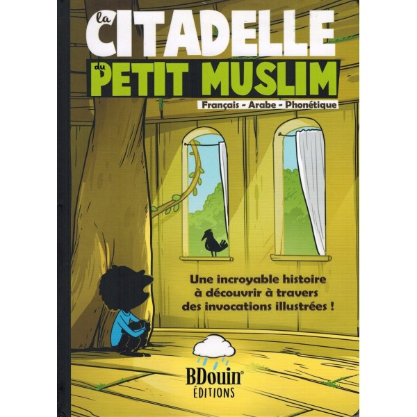 la-citadelle-du-petit-muslim-musulman francais-arabe-phonetique-bdouin