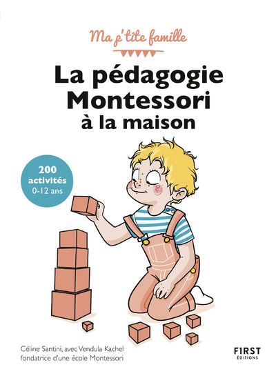 La-pedagogie-Montessori-a-la-maison-200-activites-0-12-ans-3e-edition