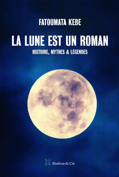 La Lune est un roman