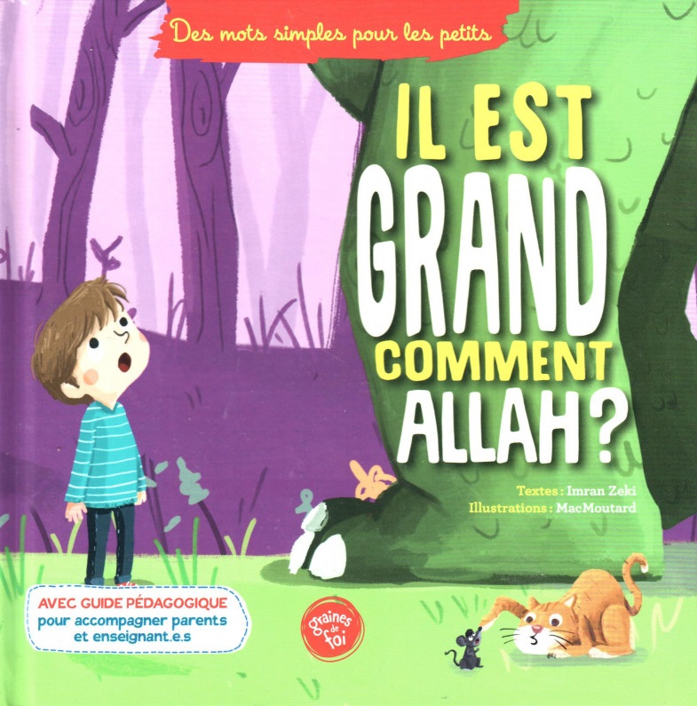 Il est grand comment Allah ?