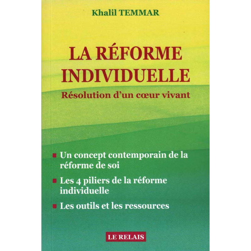 livre la-reforme-individuelle-resolution-d-un-coeur-vivant-khalil-temmar