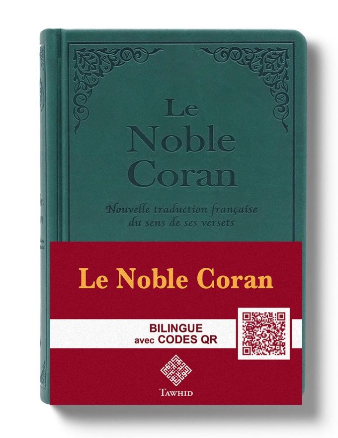 Le Noble Coran Classique Bilingue Fr/Ar avec Codes QR  (Grand format/Rigide)