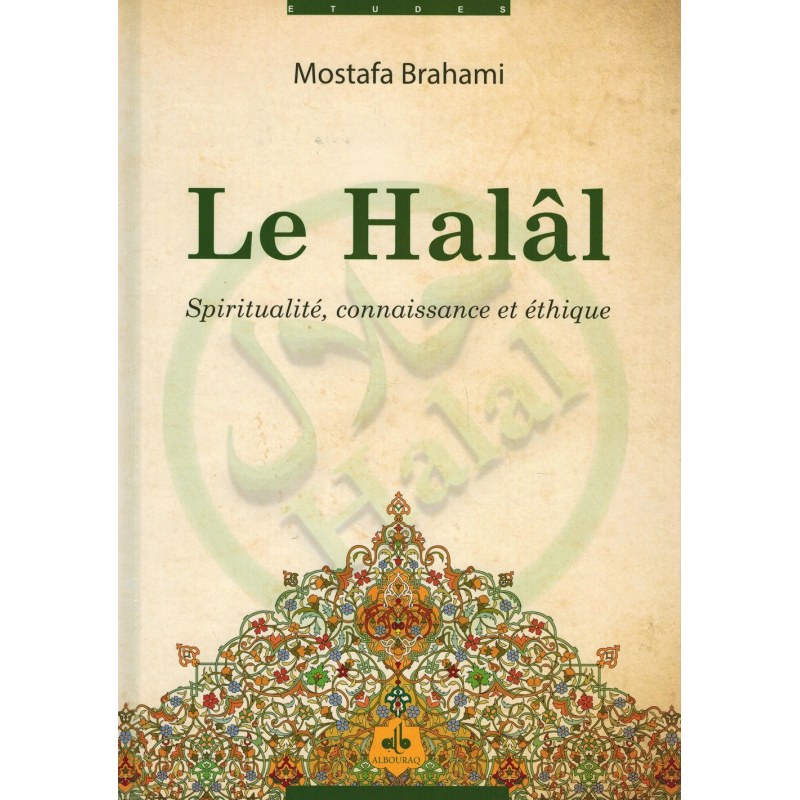 livre le-halal-spiritualite-connaissance-et-ethique-mostafa-brahami