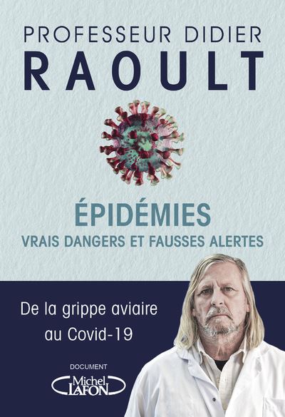 Epidemies-vrais-dangers-et-fausses-alertes-didier-raoult