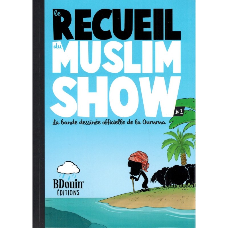 Le Recueil du Muslim Show - Tome 2