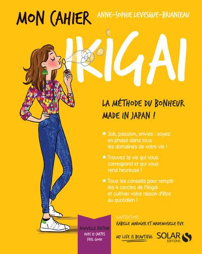 Mon cahier Ikigai - La méthode du bonheur Made in Japan