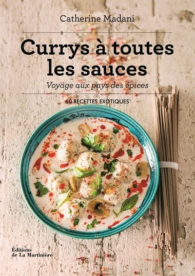 Currys-a-toutes-les-sauces-Voyage-aux-pays-des-epices