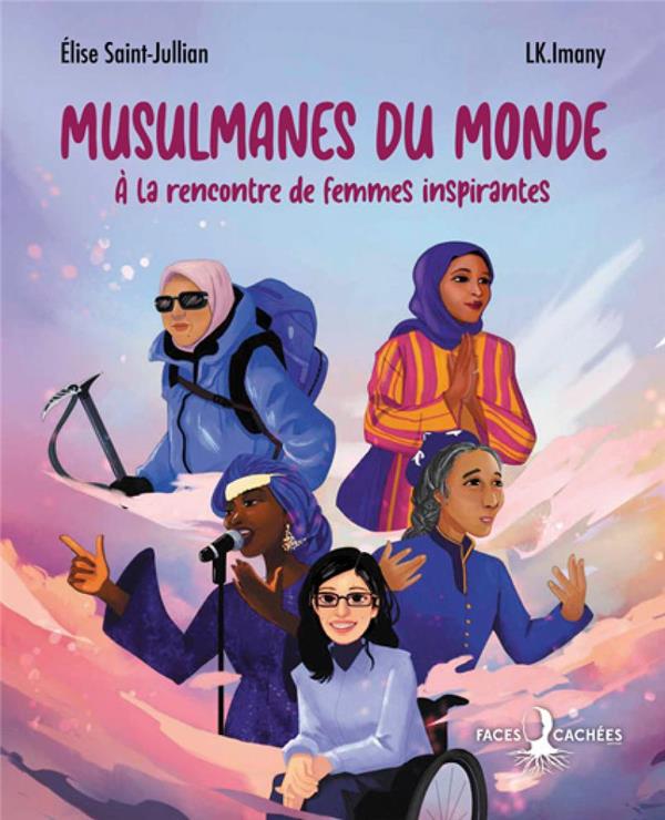musulmanes-du-monde-a-la-rencontre-de-femmes-inspirantes