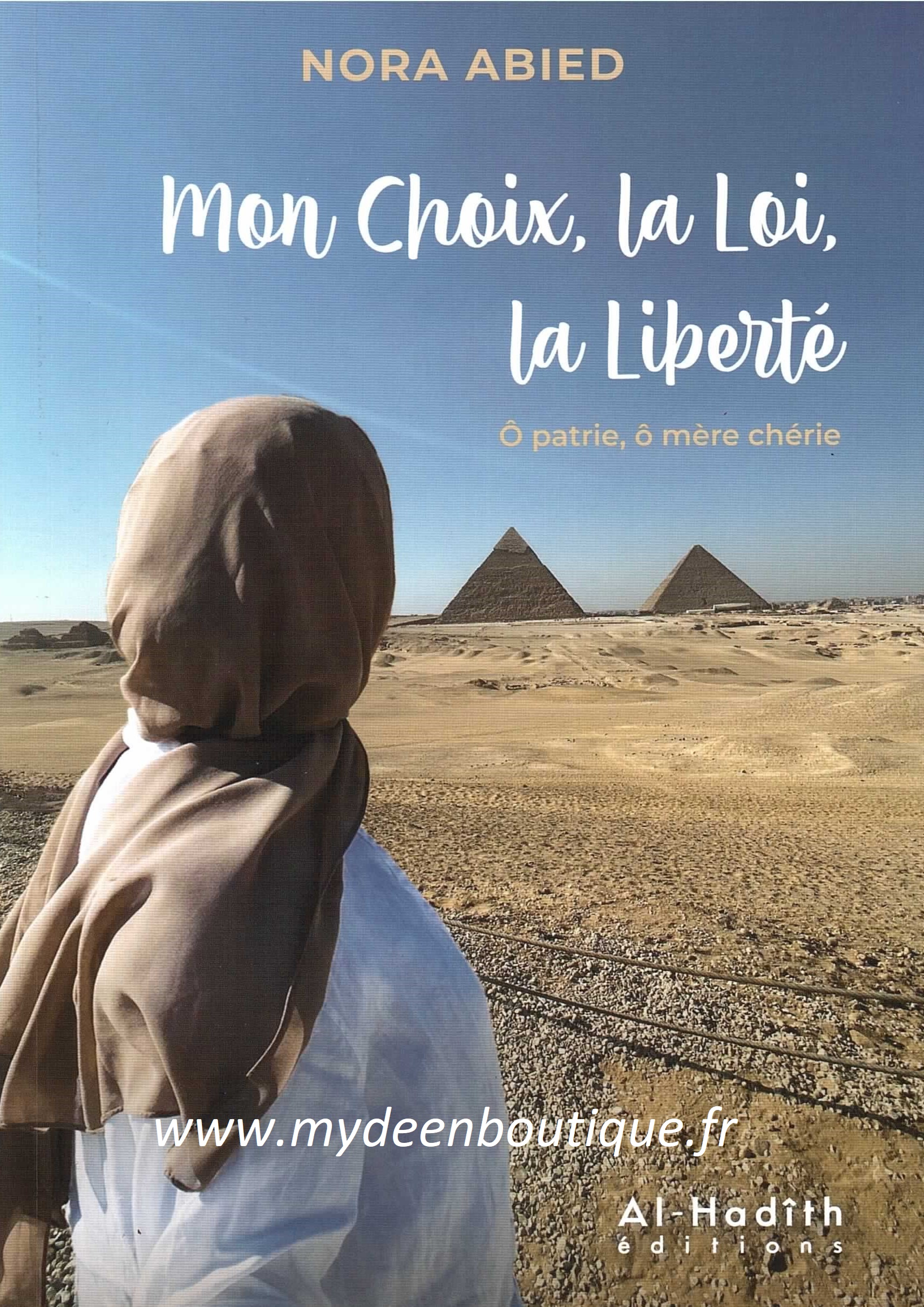 Mon Choix, la Loi, la Liberté