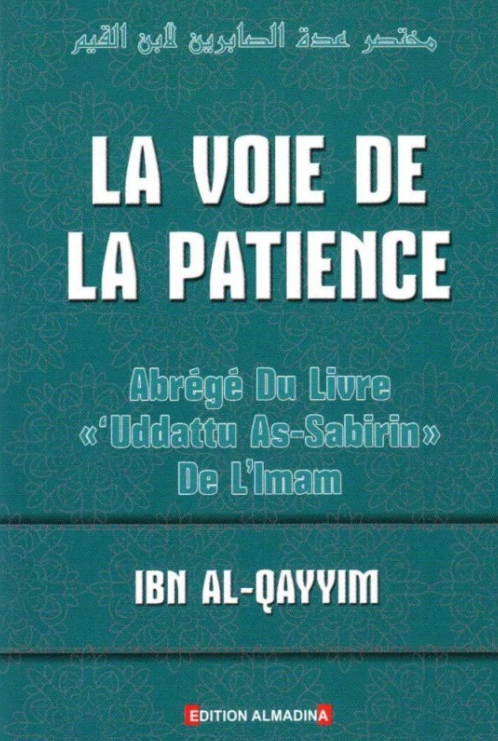 la-voie-de-la-patience-ibn-al-qayyim