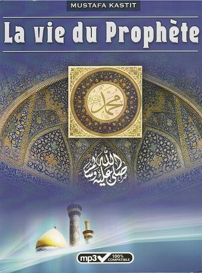 Coffret CD MP3 "La vie du Prophète Muhammad" Mustafa Kastit