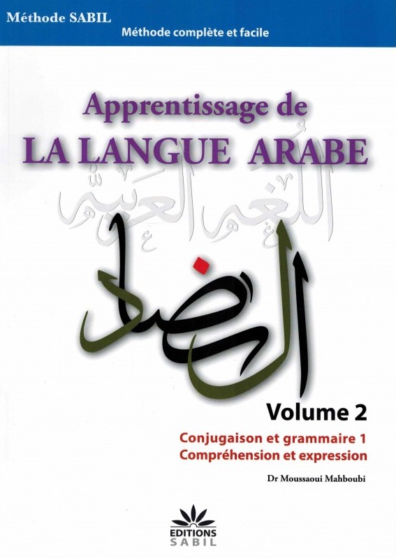 Apprentissage de la langue arabe - Volume 2