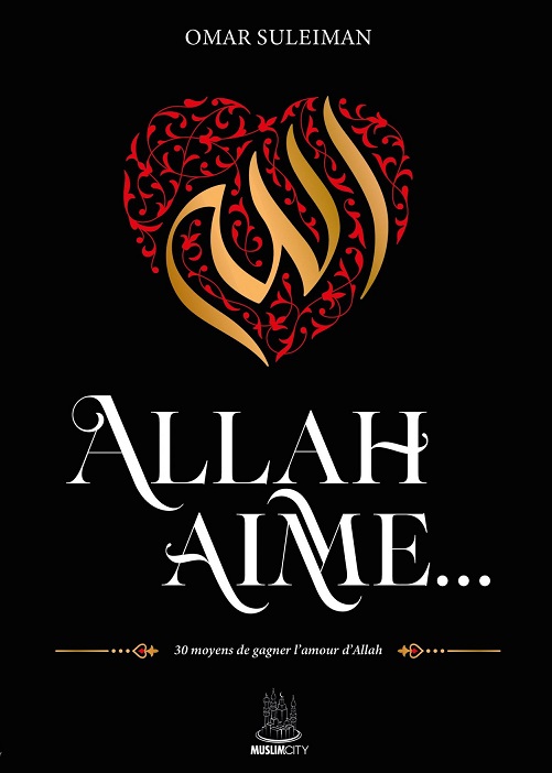 Allah aime...