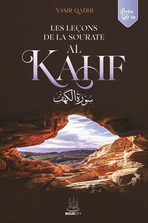 livre-les-lecons-de-la-sourate-al-kahf-yasir-qadhi