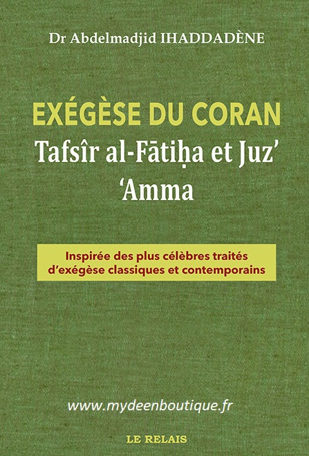 livre-exegese-du-coran-tafsir-al-fatiha-juz-amma-ihaddadene-le-relais