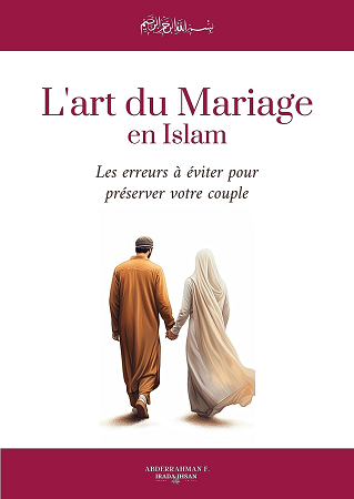 l'art-du-mariage-en-islam-les-erreurs-à-éviter-pour-préserver-votre-couple-abderrahman-f
