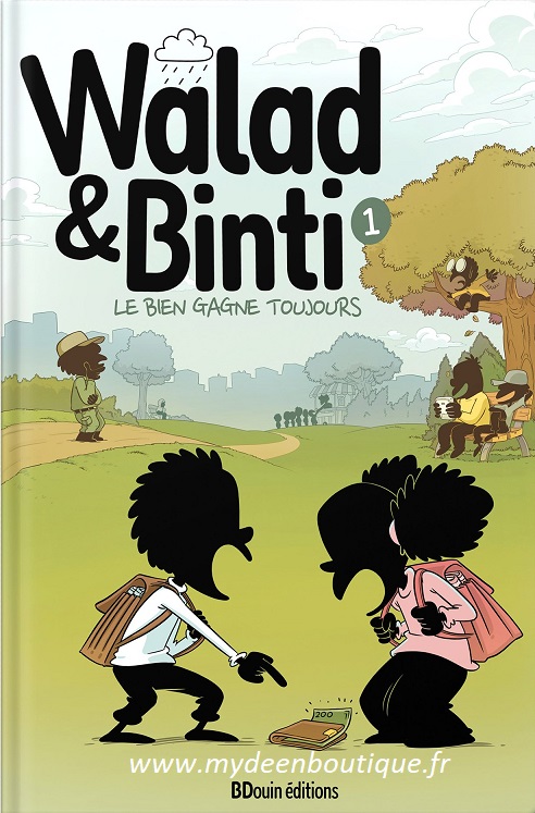 Walad et Binti - Le bien gagne toujours - Tome 1 (Bande Dessinée)