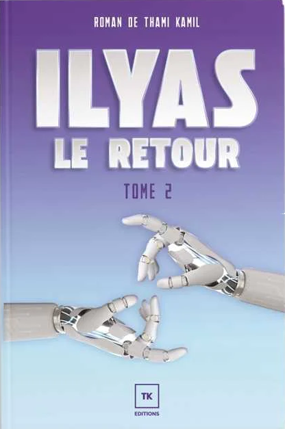 livre-ilyas-le-retour-tome-2-tk-editions