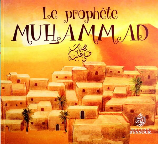 livre-le-prophete-muhammad-maison-ennour