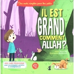 il-est-grand-comment-allah-graines de foi