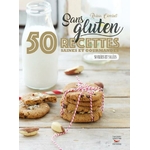 Sans-gluten 50 recettes saines et gourmandes rabia combet