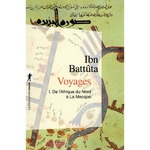 ibn-battuta-voyages-vol-1-de-l-afrique-du-nord-a-la-mecque-la-decouverte