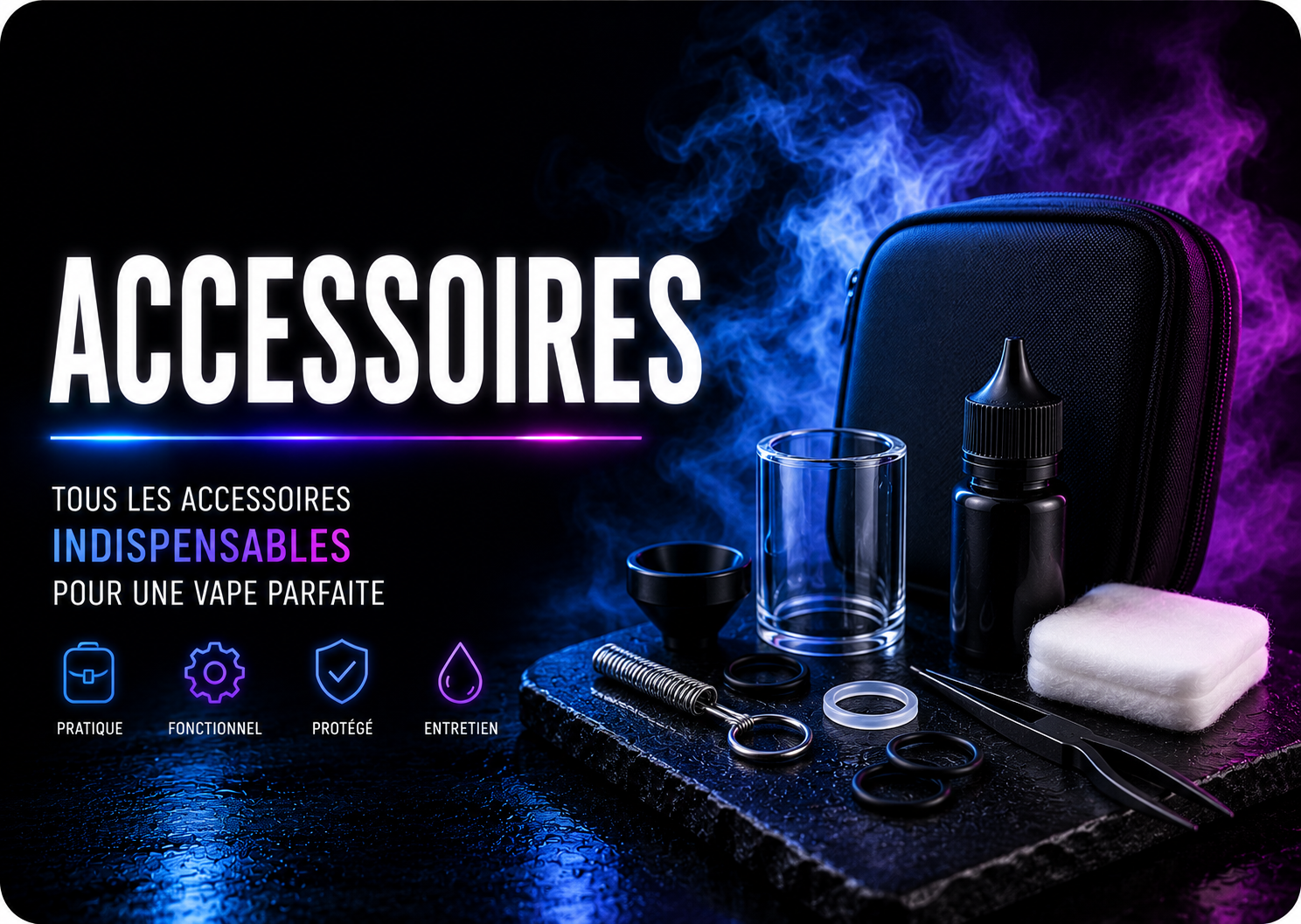 ACCESSOIRES