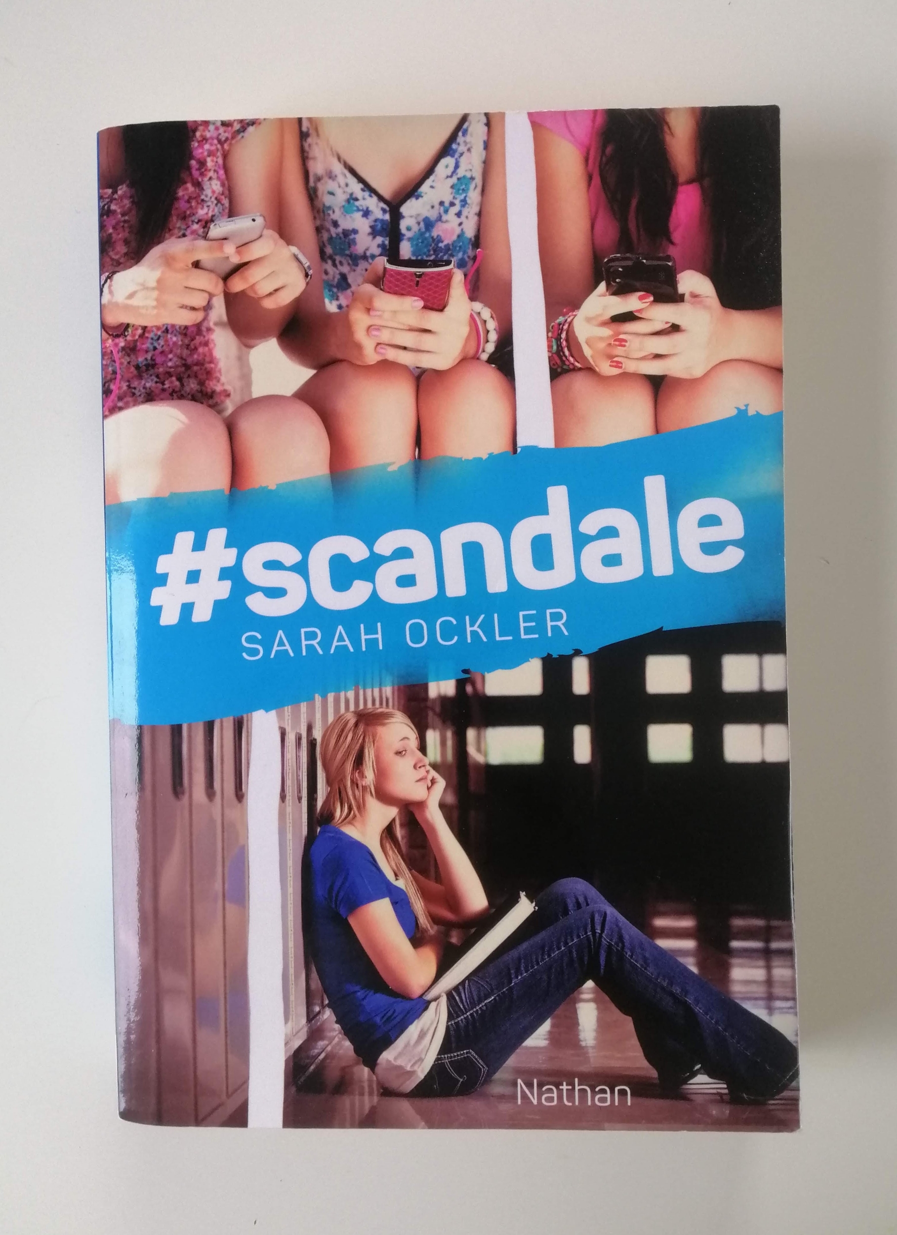 #scandale - Sarah Ockler - Roman - Grand format - Nathan