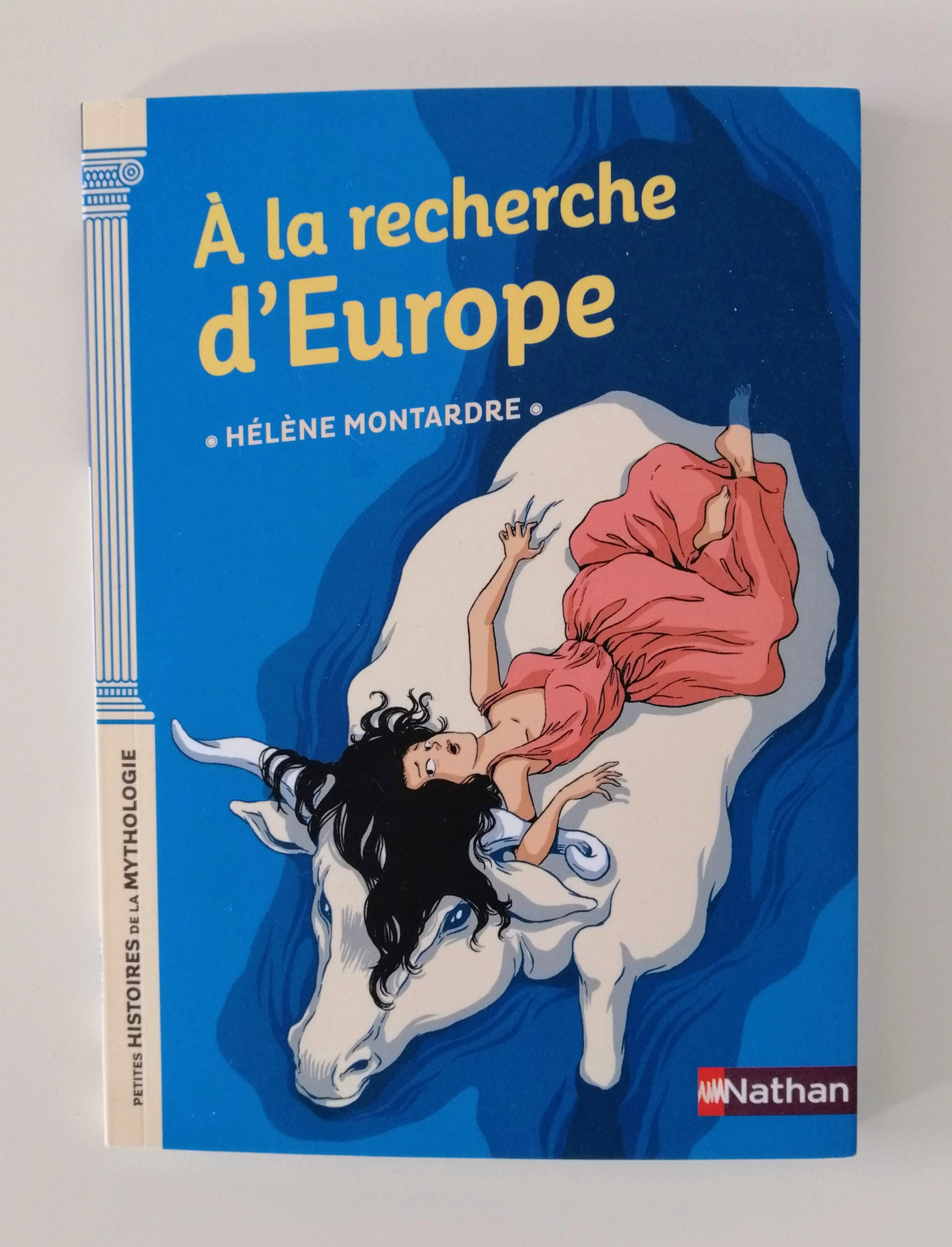 À la recherche d\'Europe (Hélène Montardre)