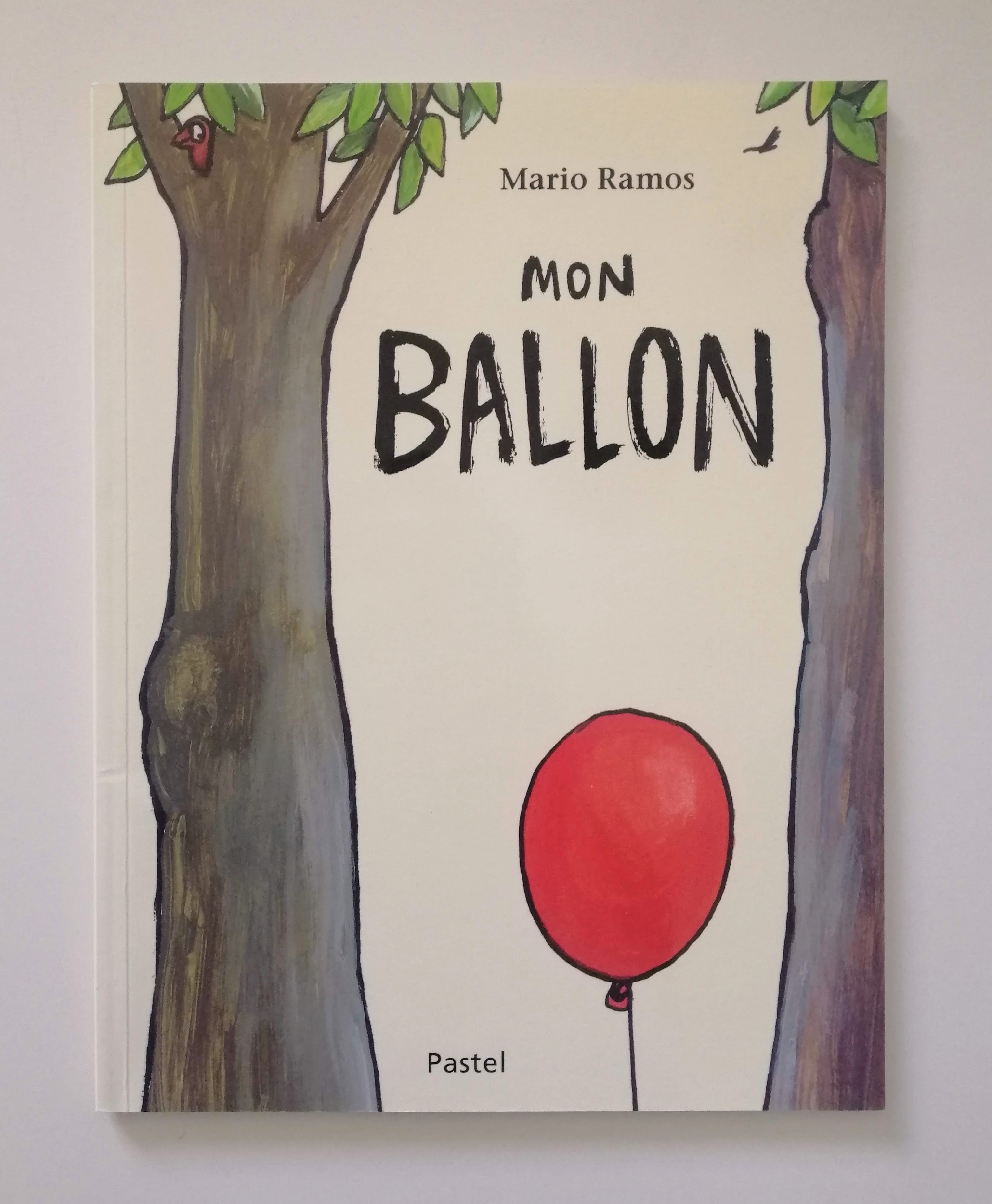 Mon ballon (Mario Ramos)