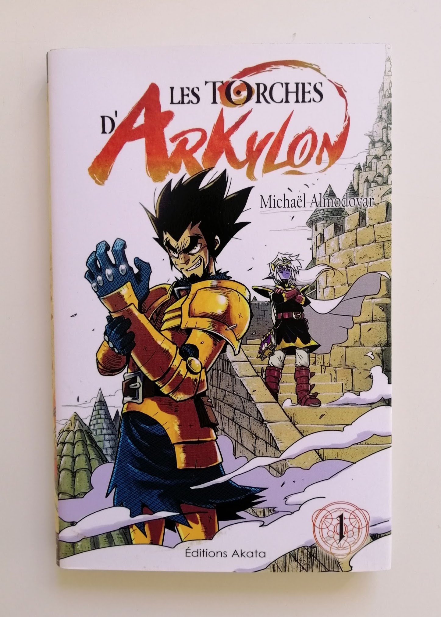 Les torches d'Arkylon - 01 - Michaël Almodovar - Akata - Manga - Little Book Addict - IV