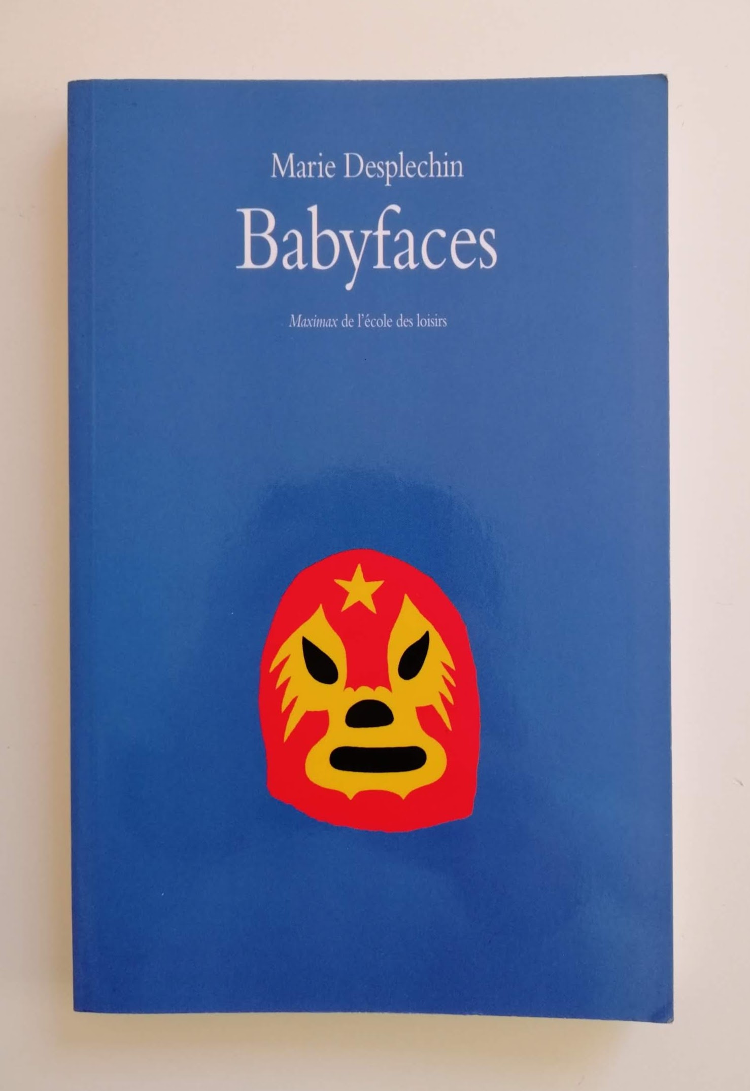 Babyfaces - Marie Desplechin - Roman
