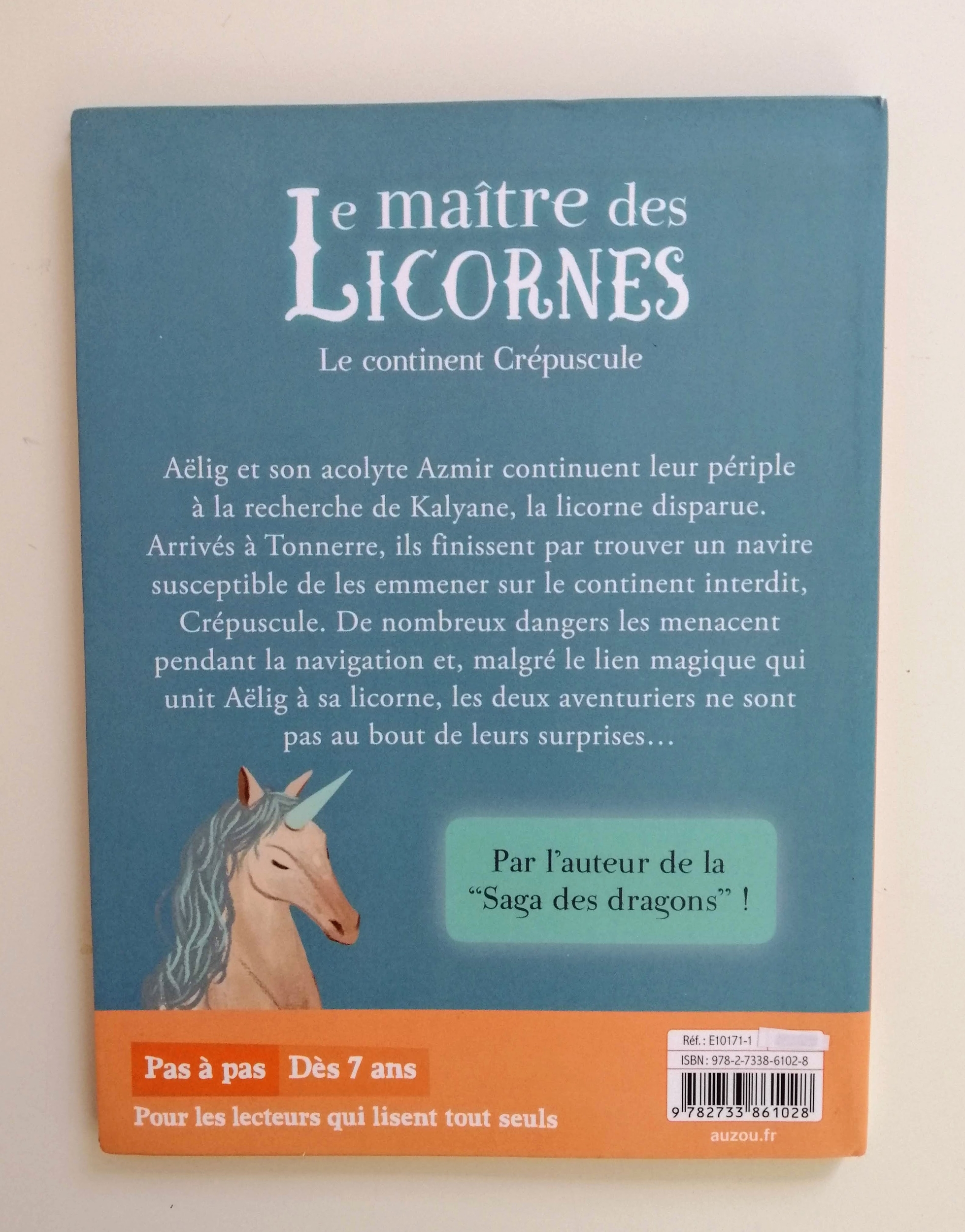 Le maître des licornes - Le continent Crépuscule - Éric Sanvoisin - Federica Frenna - Auzou - Livre poche - LBA - V