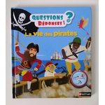 Questions réponses La vie des pirates