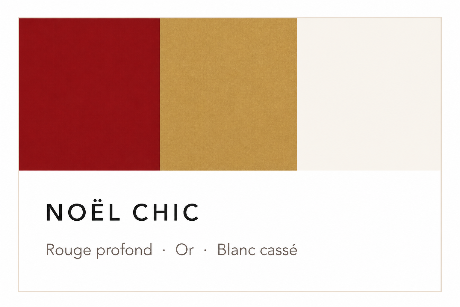Palette de couleurs Noël chic : rouge profond, or et blanc cassé
