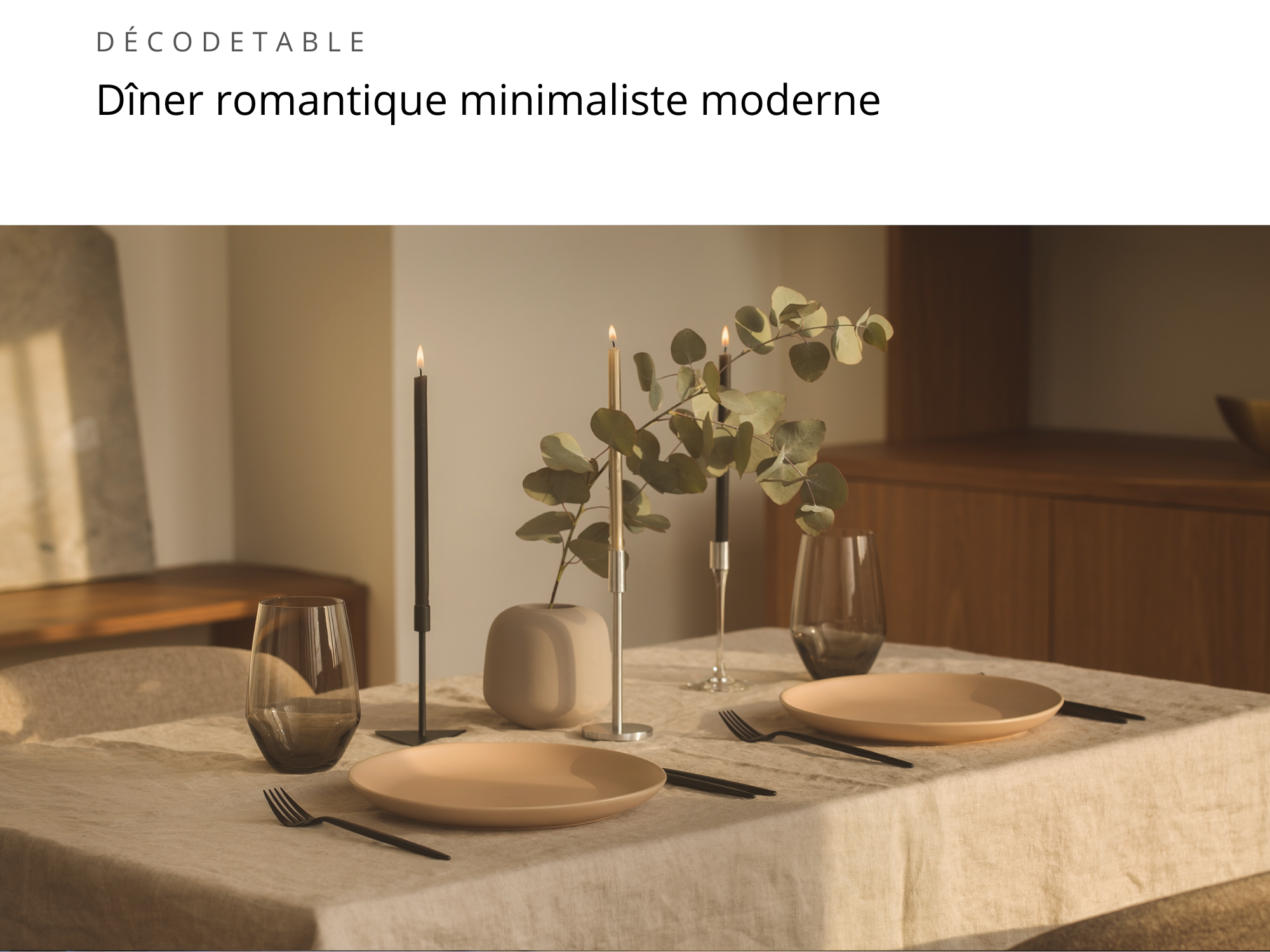 Dîner romantique minimaliste moderne