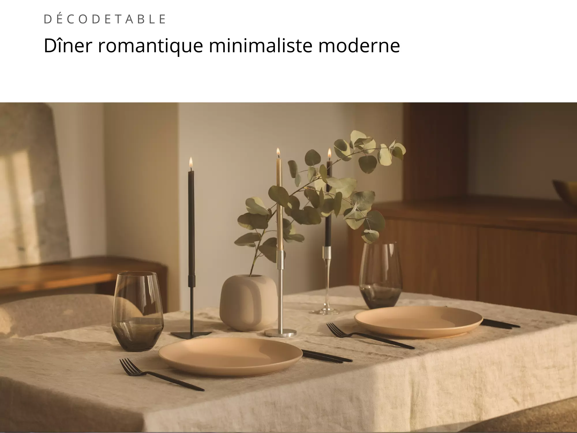 Dîner romantique minimaliste moderne