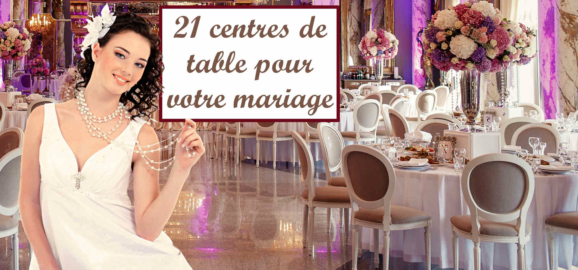 12 idées de centres de table originaux pour votre mariage - A la Une!